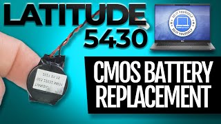 How To Replace Your CMOS Battery | Dell Latitude 5430