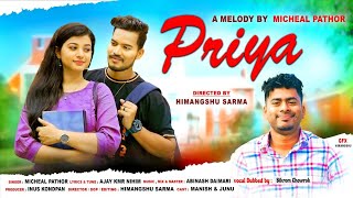 PRIYA ||NEW ASSAMESE ROMANTIC STATUS VIDEO SONG 2022||BY:- MICHAEL PATHOR