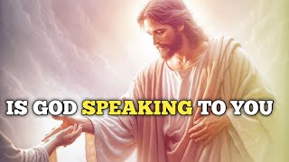 Is God Speaking To You  l God Says Me l God Message Today l God Message For You l God Message l