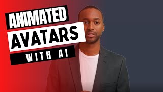 How to create animated Avatars with AI