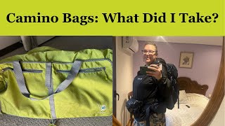 Camino Bags: The Three Bags I Used While Walking the Camino de Santiago