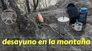 Desayuno en la montaña!!!