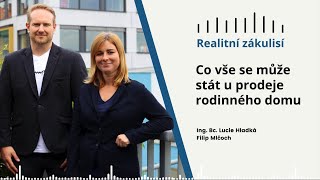 Co vše se může stát u prodeje rodinného domu ❓ - Realitní Zákulisí 7