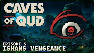 WE ARE REBORN!! ¦ Caves of Qud ¦ Episode 5