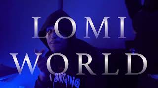 LOMI WORLD (OFFICIAL MUSIC VIDEO) | GREEN HOUSE NYC