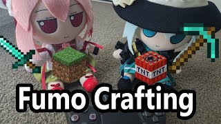 Fumo Gaming (minecraft and other things maybe)