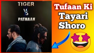 " Tiger Vs Pathan Official Announcement 🤯 | Tiger Vs Pathan Official Teaser Update🚀| Other Topic09