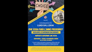 Che cosa farà l'anno prossimo, incontro di Luigi Ballerini con i genitori terza media