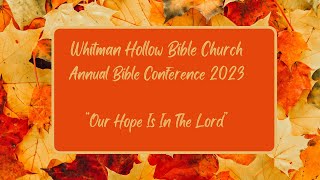 04 - Frank Redman "Our Hope Is In God's Word"