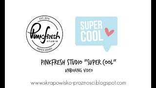 Pinkfresh Studio "Super cool" - unboxing video