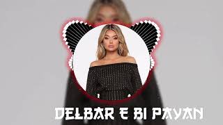 Delbar E Bi Payan Remix 2024 | Emotional Essence by Sofia Lane | Original Track