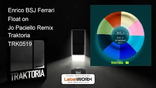 Enrico BSJ Ferrari - Float on (Jo Paciello Remix)