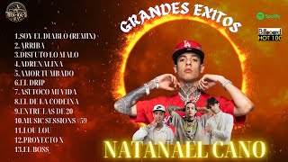 NATANAEL CANO🦥EXITOS MÁS VIRALES🔥CORRIDOS BELICOS | CORRIDOS TUMBADOS | NATAMONTANA🤠!