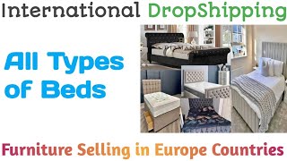 Identification of all types of beds || beds selling in uk from pakistan || types of beds