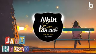 Nhìn Em Lần Cuối [JayT Remix] -  Yuki Huy Nam |  Đừng quay đi em hãy nhìn lại hay là em hết yêu anh