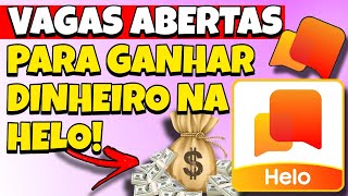 EXCLUSIVIDADE HELO! Como ganhar dinheiro no aplicativo HELO atualizado! SEJA CONTRATADO!