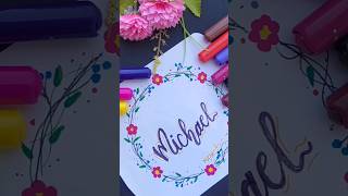 Michael name calligraphy| #art #youtubeshorts #artwork #shortfeed #trending #viral #calligraphy