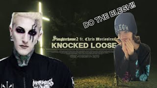 Reacting to SLAUGHTERHOUSE 2 by KNOCKED LOOSE (Ft. Chris Motionless)