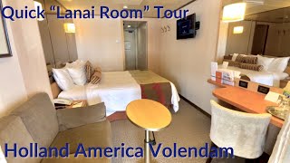 "Quick" Lanai Room Tour - Holland America Volendam