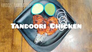 Tandoori Chicken | Foodies' Laboratory