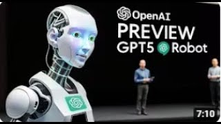 OpenAI Unleashes a Revolutionary GPT 5 ROBOT that Shocks the World CONFIRMED RELEASE