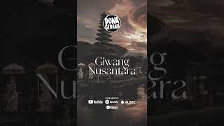 Backsound Nusantara (Giwang Nusantara) #backsoundgamelan #epicmusic #indonesia