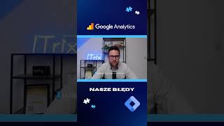 #shorts Nasze błędy w Google Analytics! 😁