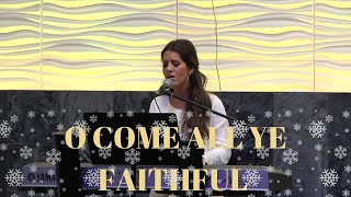 O COME ALL YE FAITHFUL - Christmas Song - Cover by Jennifer Lang