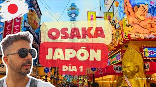 OSAKA...IMPRESCINDIBLES  que VER en UN DÍA | JAPÓN | @EmmanueldeLuis