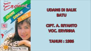 ERVINNA - UDANG DI BALIK BATU (Cipt. A. Riyanto) (1986)