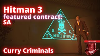 Hitman 3 Curry Criminals featured contract