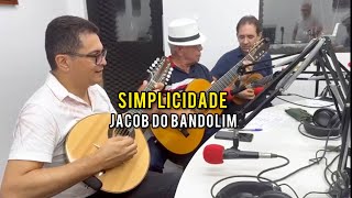 SIMPLICIDADE (Jacob do Bandolim)| JORGE CARDOSO - Bandolim