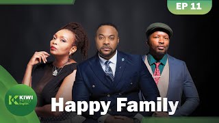 HAPPY FAMILLY | EP - 11 | Bolanle Ninalowo, Nambitha Mpumlwana, Stevel Marc and Mmabatho Montsho