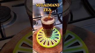 Sulaimani Tea ☕️😋😋 #shortsfeed #shortvideo #shortsvideo #shorts #short #foodie #food #cooking d