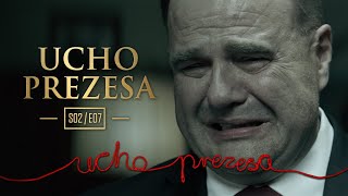 Ucho Prezesa - S02E07 - Nawałnica roboty