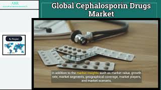 Global Cephalosporin Drugs Market