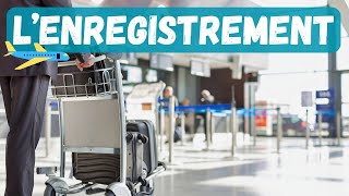 TOUT SAVOIR sur l'ENREGISTREMENT avant de prendre votre AVION