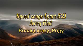 Jerry Heil - Козацькому_Роду (speed version)