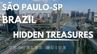 São Paulo Uncovered  A Dynamic Tourist Guide and Hidden Treasures