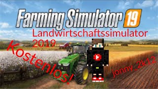 LS2019 KOSTENLOS! Nur bis 6.2.2020 | jonny_2k12