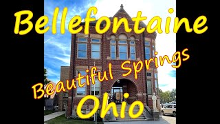 Small Town Tours: Bellefontaine Ohio