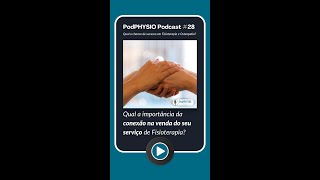 Qual a importância da conexão na venda do seu serviço de Fisioterapia?