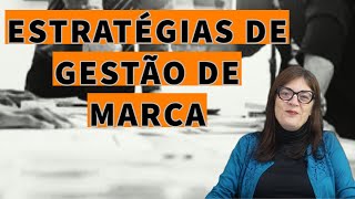 Gestão de marca e relacionamento com os consumidores