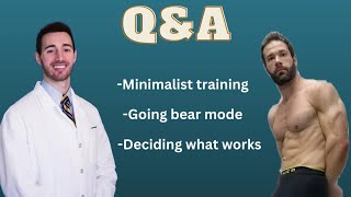 Q&A 9 - Minimalist Training, Our Splits, Going Straight to Bear Mode