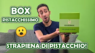 PISTACCHISSIMO BOX: Strapiena di Pistacchio!