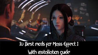 19 Best Mods for Mass Effect 1 Legendary Edition (Installation guide included) | 2021