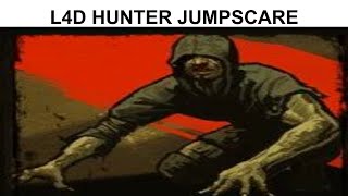 L4D2 - Hunter Jumpscare