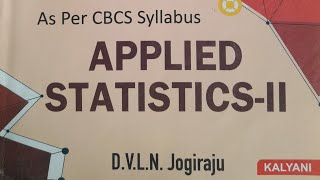 Telangana State Semester VI Paper VII (A) Statistics Text book: Applied Statistics-II