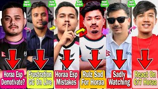 Cr7 Horaa After Horaa Result In GC🥺| Horaa Esports Mistake In GC |Ansh Serious About Horaa |Rulz Sad