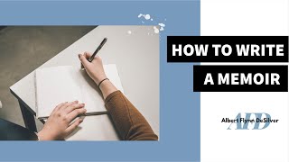 How to Write a Memoir